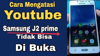 CARA MENGATASI YOUTUBE SAMSUNG J2 PRIME TIDAK BISA DI BUKA screenshot 3