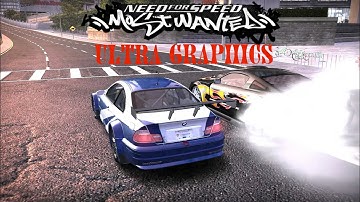 NFS Most Wanted/Ultra Graphics Mod/PC