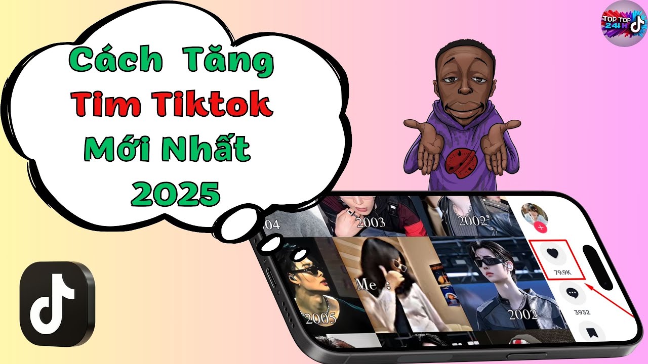Cách tăng tim trên TikTok nhanh chóng và hiệu quả 2025 - YouTube