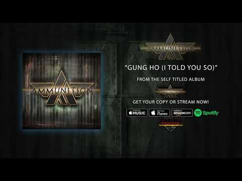 Ammunition - "Gung Ho (I Told You So)" (Official Audio)