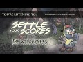 Settle Your Scores - "Poster Boys for Bad Luck"