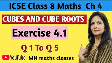 ICSE Class 8 Maths - Ch 4 | Cubes And Cube Roots | Ex 4.1 ( Q 1 To Q 5 )| Understanding Mathematics