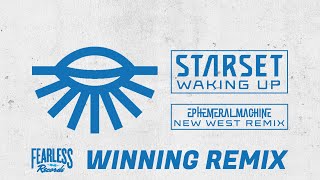 STARSET - WAKING UP (Ephemeral Machine New West Remix) [WINNER]