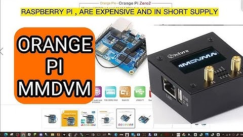 ORANGE PI - MMDVM HOTSPOT -DMR,DSTAR.C4FM