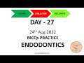 Endodontics multiple choice questions   day 27 daily dental mcqs
