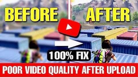 Low Video Quality After Video Upload On Youtube | Why Quality Reduced ! 100% Solved ! 2023