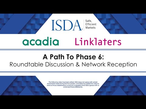 ISDA Initial Margin Roundtable: A Path to Phase 6 - Regulatory IM Updates 2021