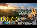 Download Lagu I NEED YOU, LORD. Reflection of Praise & Worship Songs Collection 🙏 Gospel Music 2021