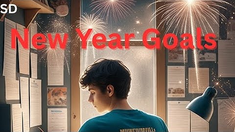 Set Powerful New Year Goals | Make 2025 Your Best Year Yet!