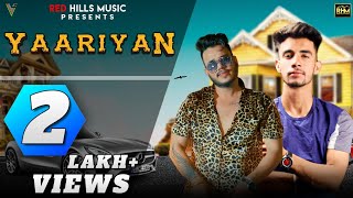 Yaariyan (Full Video) | Denny Ft. Amanraj Gill | Nishant Narwal | New Haryanvi Songs Haryanavi 2019