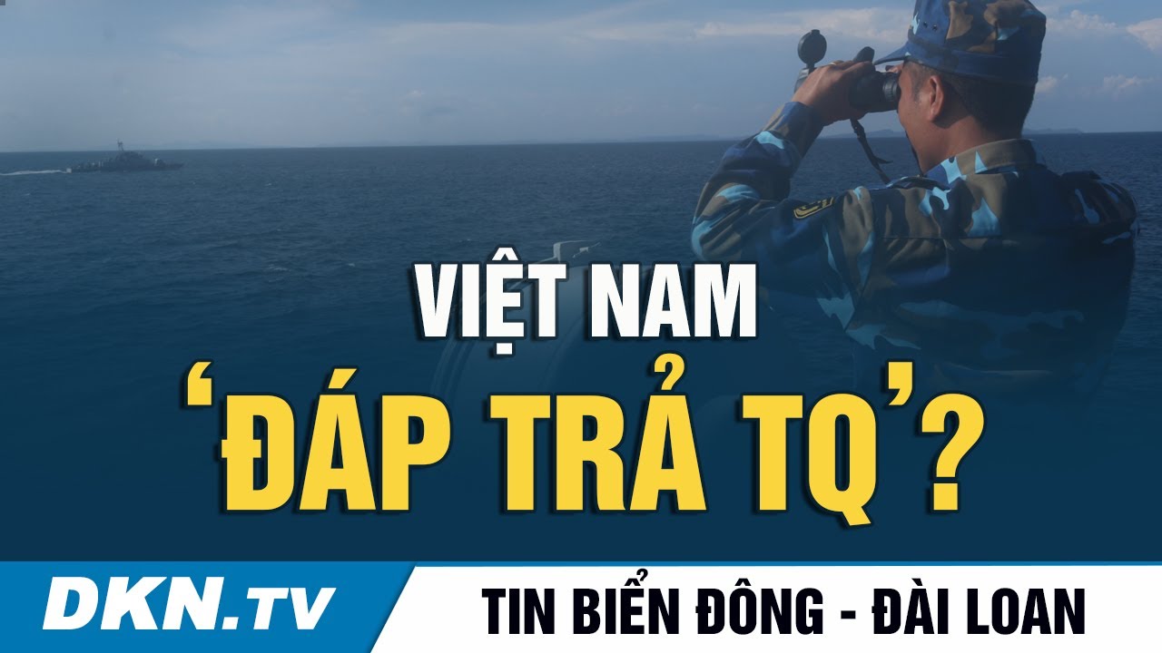 Tin BĐ – Đài Loan 16/4: Cuộc tập trận bất ngờ của Việt Nam là nhằm “đáp trả Trung Quốc”