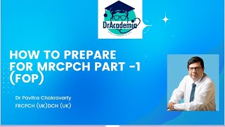 MRCPCH THEORY (FOP)preparation-the basics