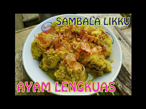 resep-ayam-lengkuas-|-sambala-likku-khas-bugis