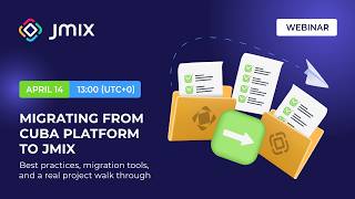 ✨ Migrating from CUBA Platform to Jmix - best practices, tools, and a real project walkthrough!
