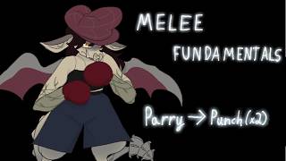 Parry Punchx2 Melee Fundamentals Ep. 1