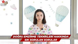 Doğru Emzirme Teknikleri Hakkında Sık Sorulan Sorular | Erdem Sağlık Grubu