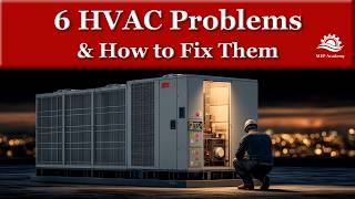 Common HVAC Problems and Their Root Causes