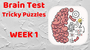 Brain Test Tricky Puzzles WEEK 1 Walkthrough Solution