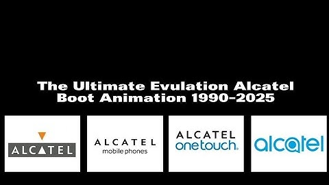 Ultimate Evolution Alcatel Boot Animation 1990-2025