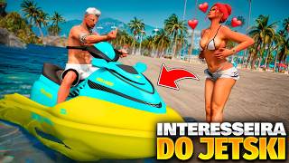 A INTERESSEIRA DO JETSKY FOI ABANDONADA NO MAR KKK😂 (GTA 5)