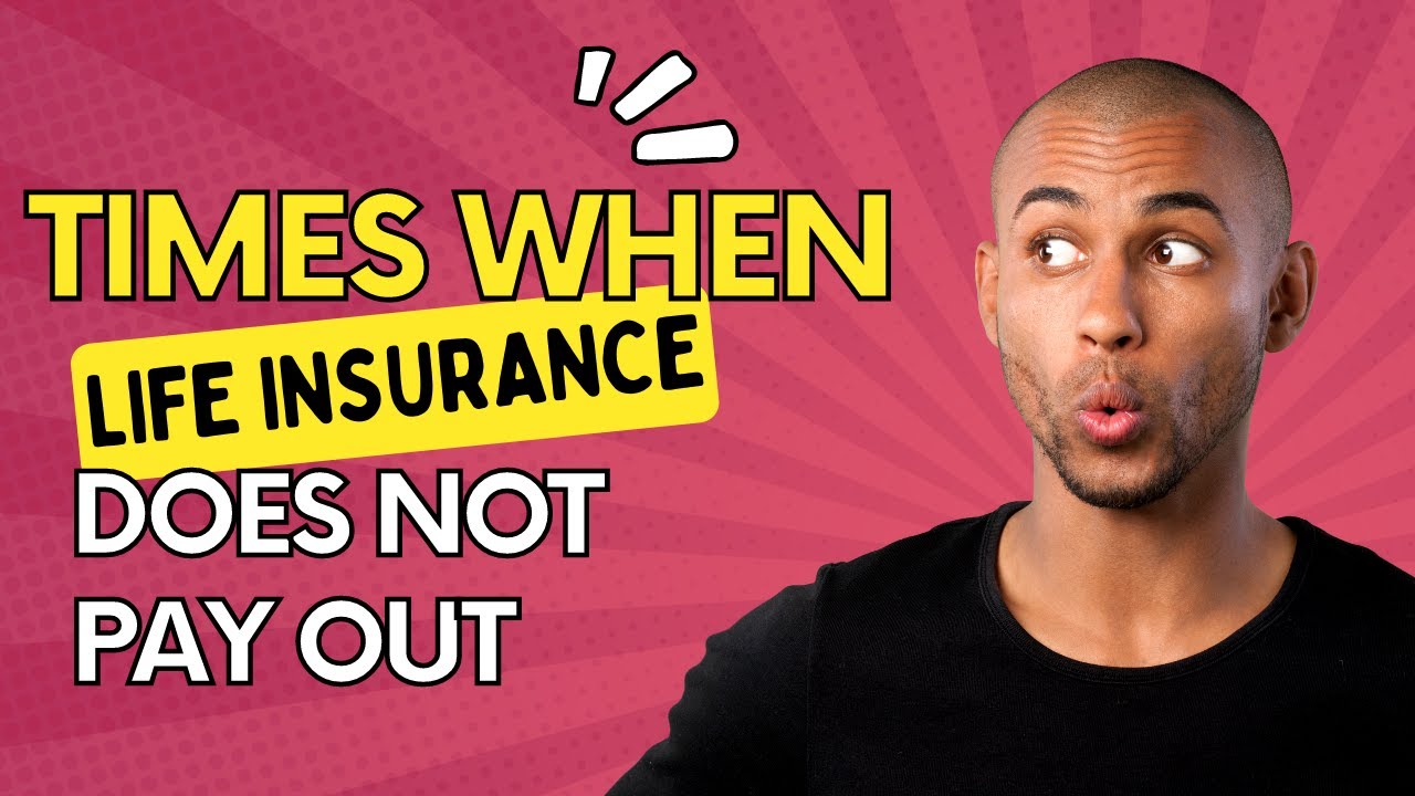 Reasons Why Life Insurance Would Not Pay Out Youtube