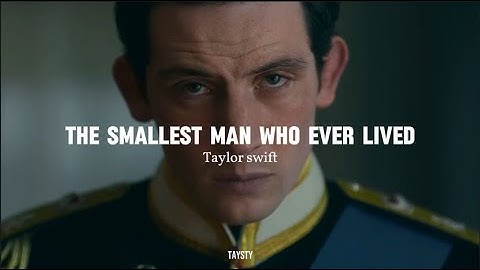 Taylor Swift - The Smallest Man Who Ever Lived / Lyrics + Español/ Princess Diana & Charles