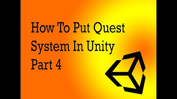 How to Make Quest System In Unity Part 4