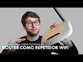 Cómo usar un ROUTER como REPETIDOR WIFI en muy pocos pasos 📡