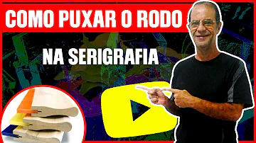 Como puxar o rodo na serigrafia?