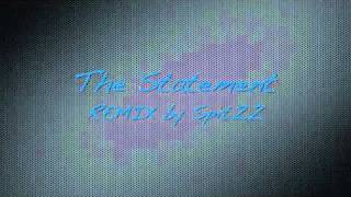 Wiz Khalifa - The Statement (REMIX by SpitZZ)
