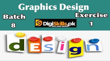 Graphics Design Exercise 1 Batch 8 Solution | Digiskills| Urdu Hindi