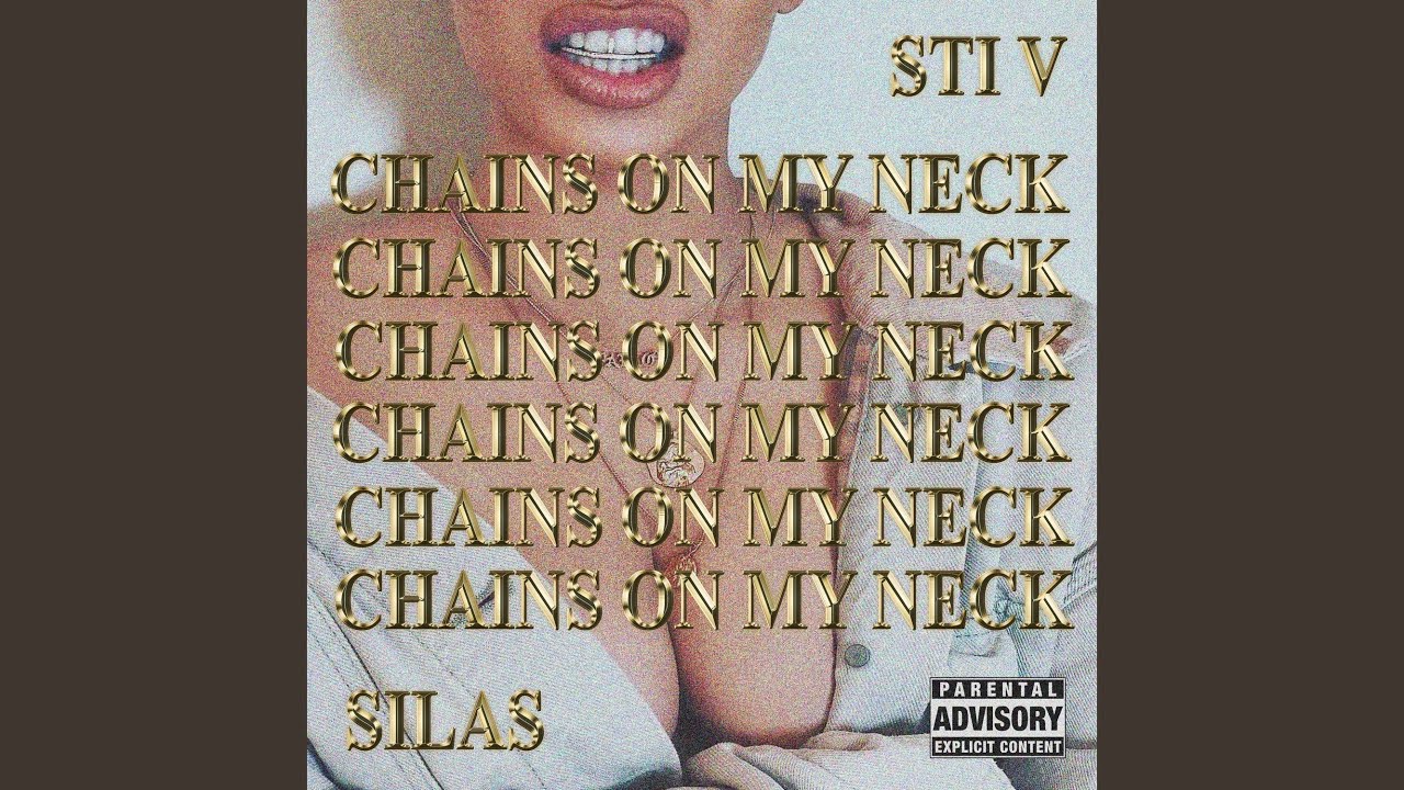Chains on My Neck YouTube