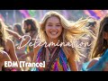 Determination Eurodance Trance EDM Determination Eurodance Trance EDM
