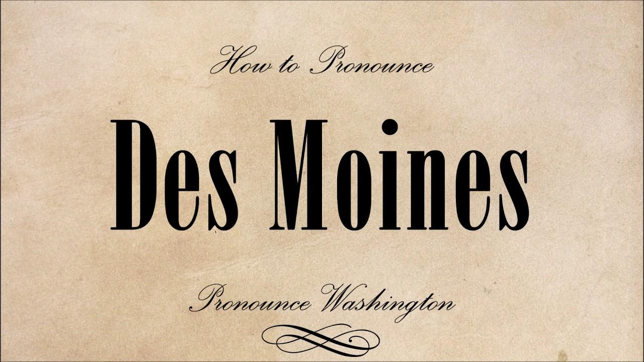 How to Pronounce Des Moines, WA YouTube