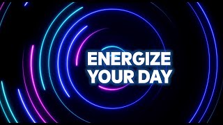 Energize Your Day for Restful Night Sleep | 4hr Music Loop | Energy Yoga, Study, Meditation