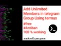How to add unlimited members in telegram Group🔥#free #antiban #pyrogram