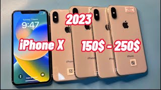 iPhone X តម្លៃ 150$ ទៅ 250$ និងលក្ខណៈរបស់វា មួយចំនួន នៅឆ្នាំ 2023 នេះ