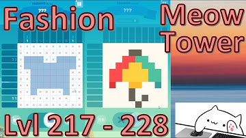 Meow Tower: Nonogram (Offline) Walkthrough Level 217 - 228 (Fashion Level)