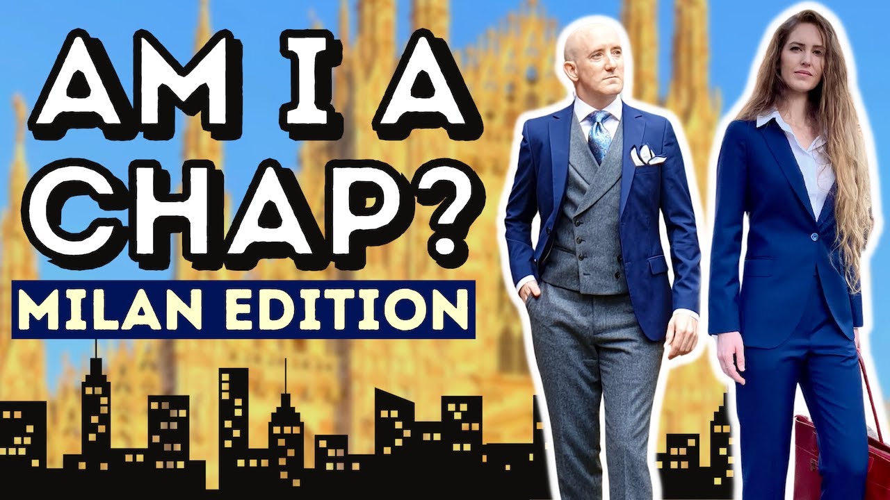 AM I A CHAP SARTORIAL REVIEW | MILAN EDITION 2024