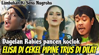 Limbukan Ki Seno Nugroho | Pak Seno ketekan Bintang Tamu gendeng, Rabies 😂. Elisa di dilat 😂