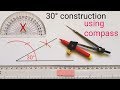 Constructing an angle of 30 degree  how to construct 30 degrees