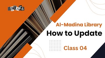 How to Update Al-Madina Library  | Class 04 | WitsWell