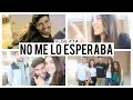 No me lo esperaba | VLOG 74