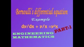 VTU Engineering Maths 1  bernoulli's differential equation example (PART-1)