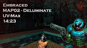 [Doom2] Embraced - Deluminate﻿ - Map02 - UVMax - 14,23 - (by Treehouseminis)