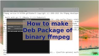 How to make Deb Package of Binary FFMPEG