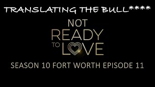 Ready to Love Fort Worth Episode 11 (Aired Mar 22 2024) | Season 10 | OWN | Translating the Bull****