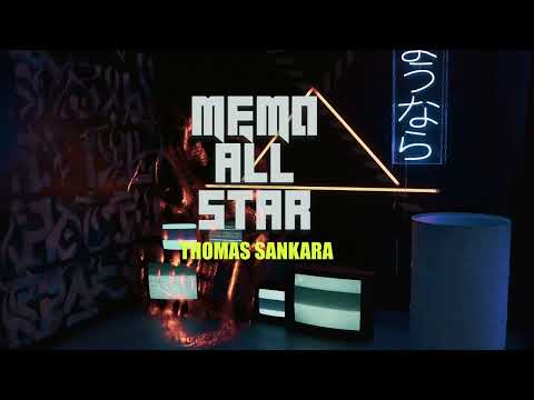 Memo All Star - Thomas Sankara (Clip Officiel)