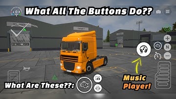 Universal Truck Simulator - Full Breakdown of All Buttons & Controls
