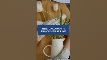 Mrs. Dalloway’s Famous First Line #literature #virginiawoolf